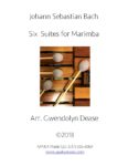 Johann Sebastian Bach Six Suites for Marimba arr. Gwendolyn Dease